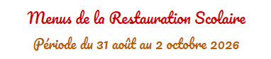 MENUS 31-08-2026 AU 02-10-2026